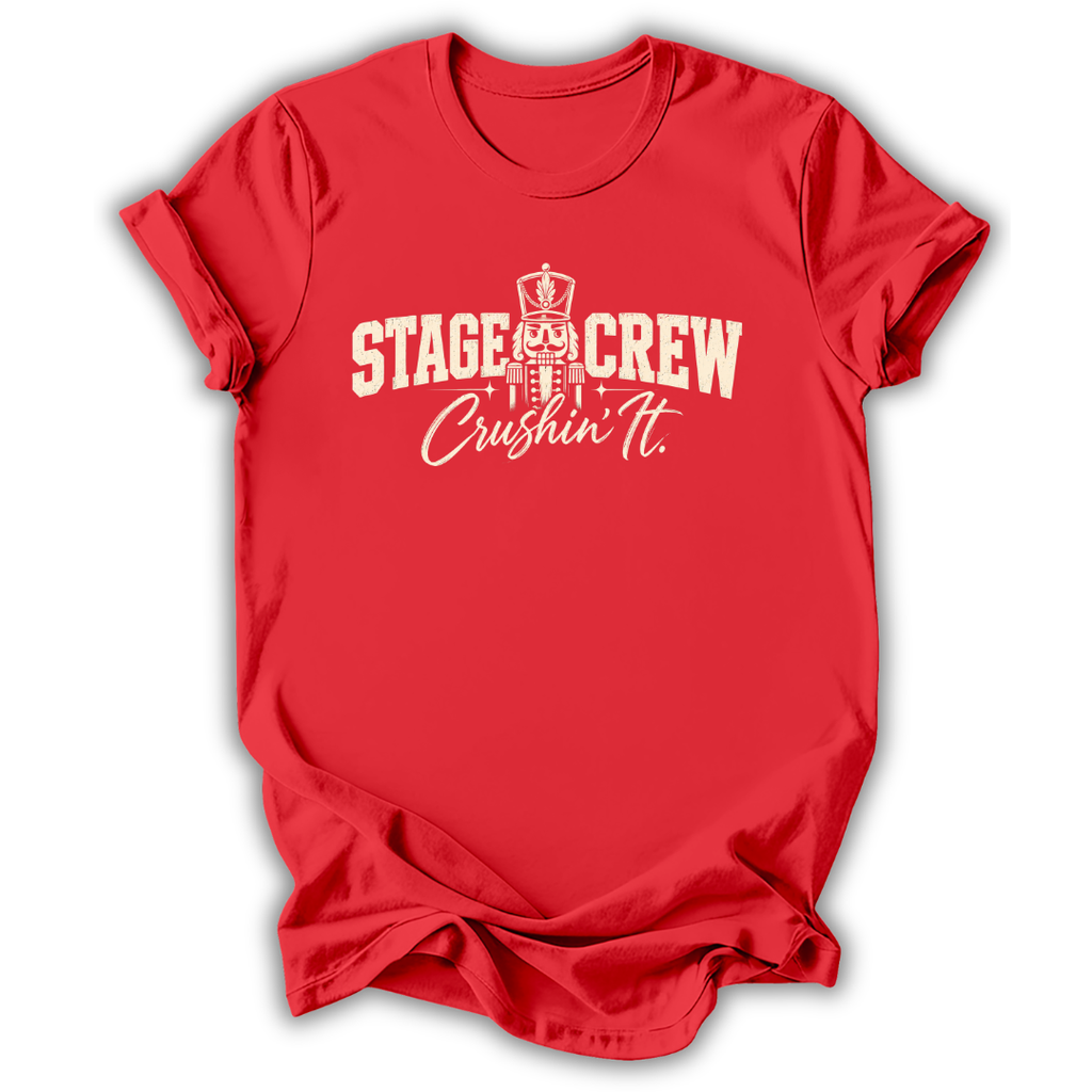 Crushin' It Stage Crew T-Shirt