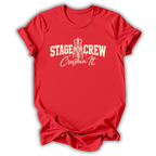 Crushin' It Stage Crew T-Shirt
