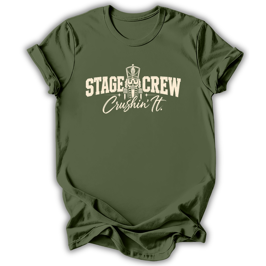 Crushin' It Stage Crew T-Shirt
