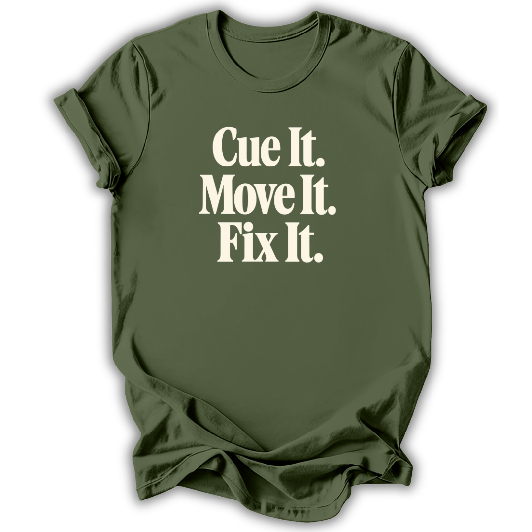 Cue It Move It Fix It T-Shirt