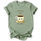 Coffee First Then Dance T-Shirt