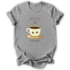 Coffee First Then Dance T-Shirt