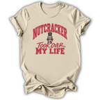 Nutcracker Is My Life T-Shirt