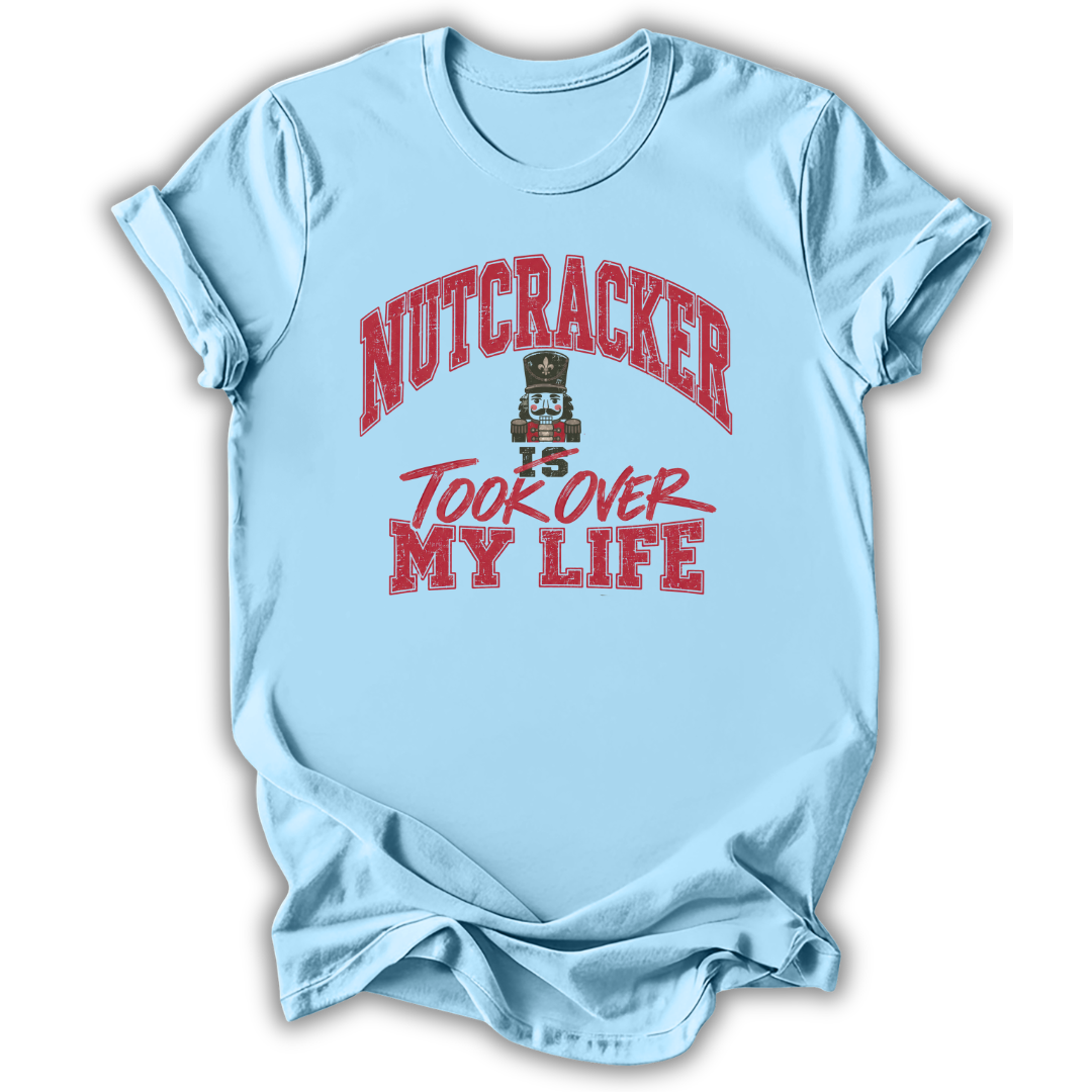Nutcracker Is My Life T-Shirt