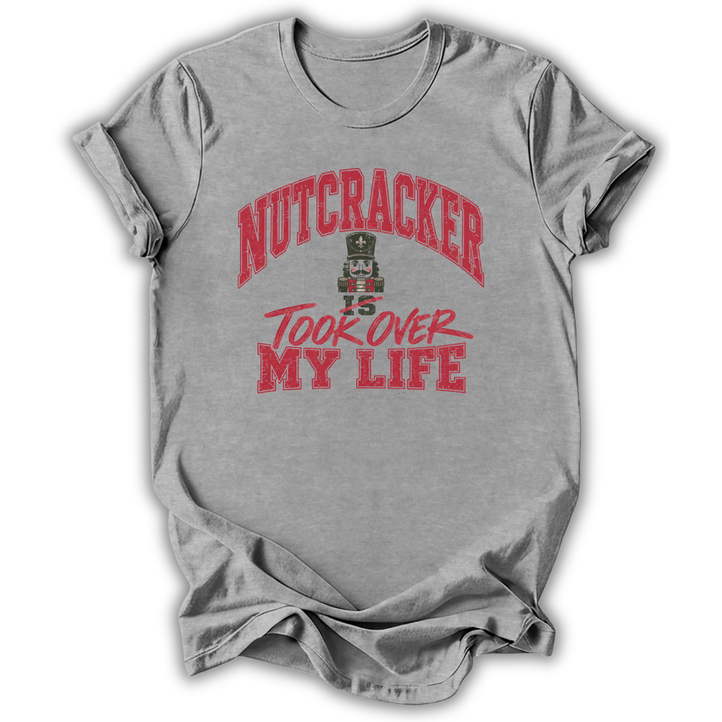 Nutcracker Is My Life T-Shirt