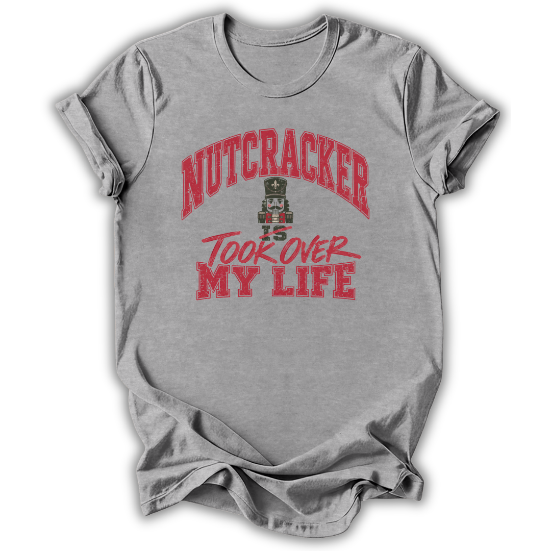 Nutcracker Is My Life T-Shirt