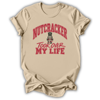 Nutcracker Is My Life T-Shirt