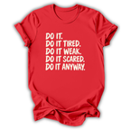 Do It Anyway Kids T-Shirt