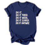 Do It Anyway Kids T-Shirt