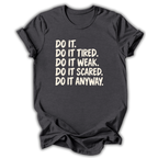 Do It Anyway Kids T-Shirt
