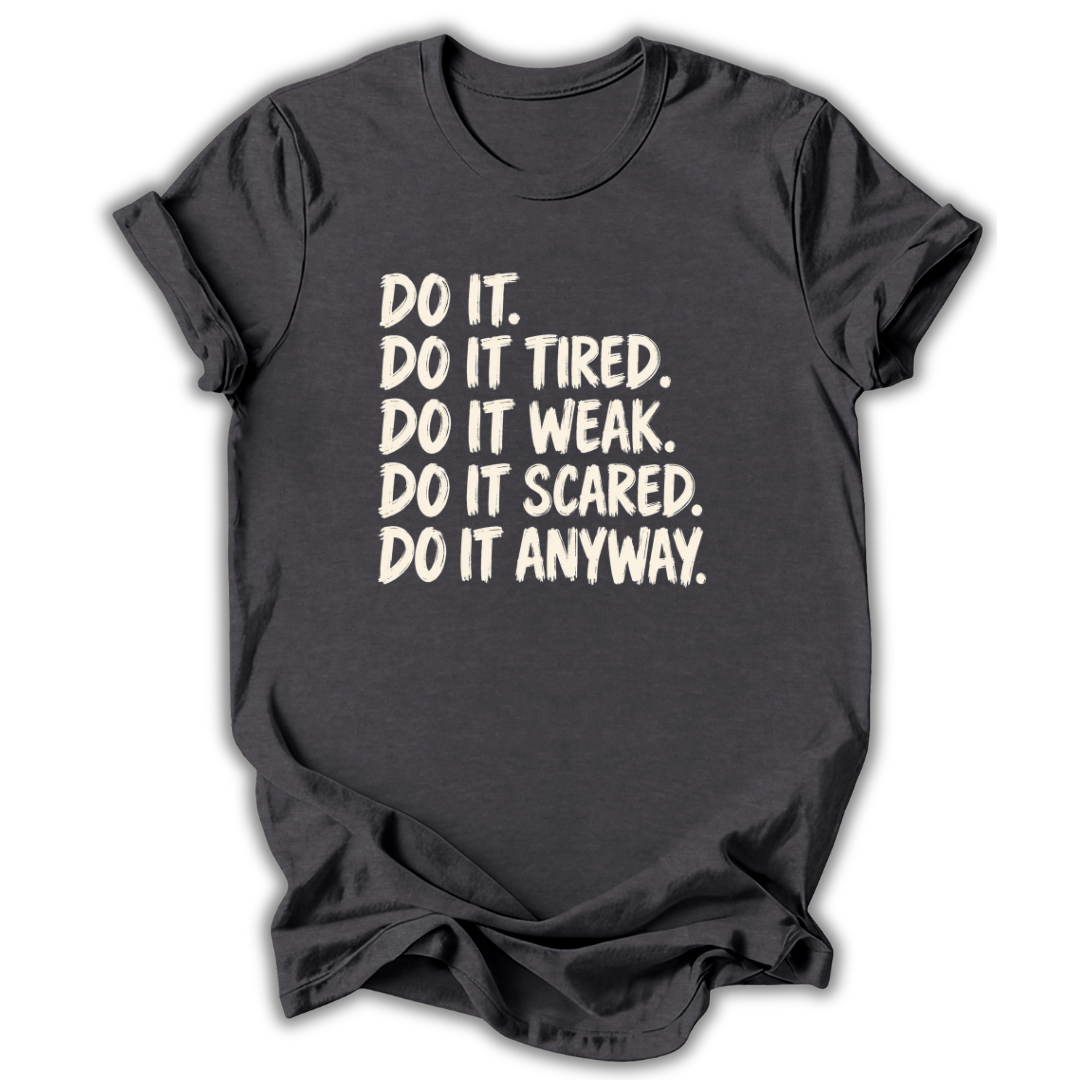 Do It Anyway Kids T-Shirt