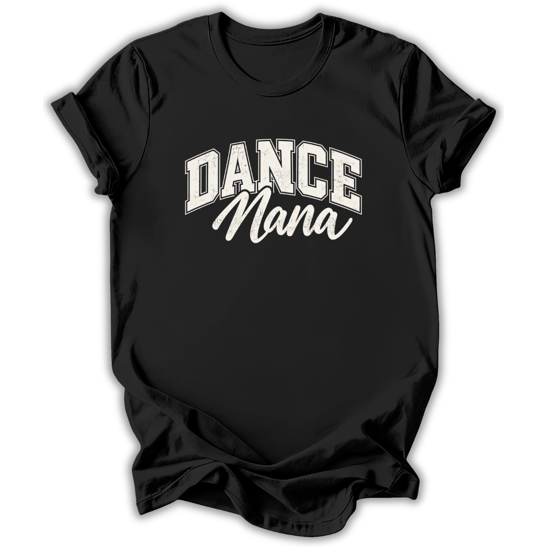 Dance Nana T-Shirt