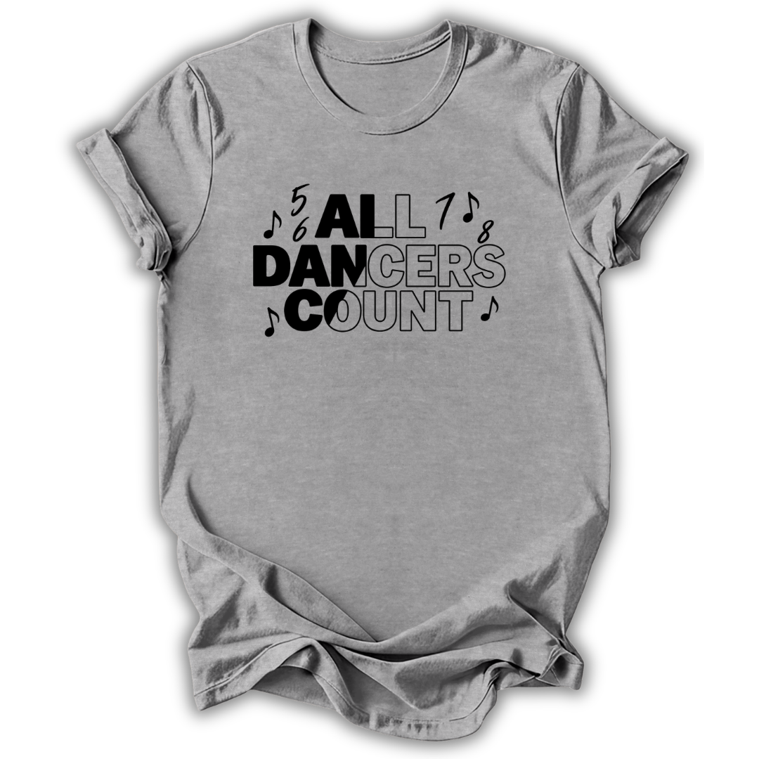 All Dancers Count T-Shirt