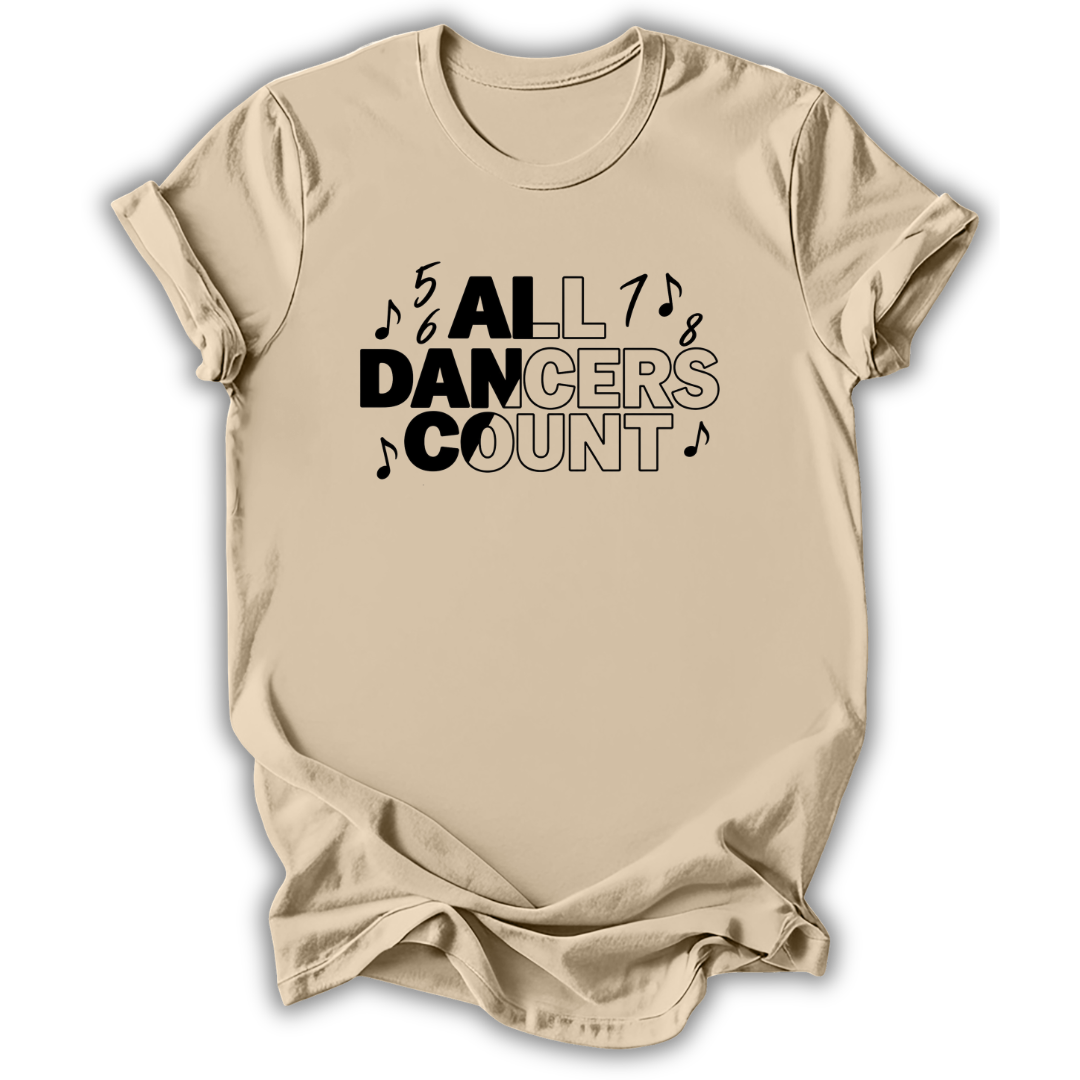 All Dancers Count T-Shirt