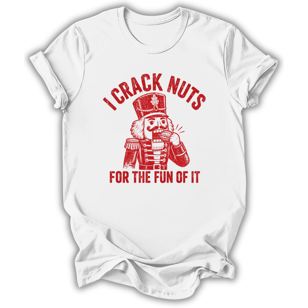 I Crack Nuts T-Shirt