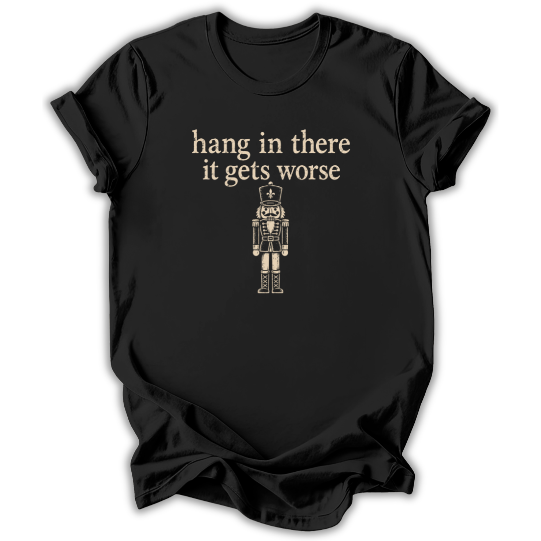 Hang In There T-Shirt