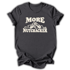 More Nutcracker Kids T-Shirt