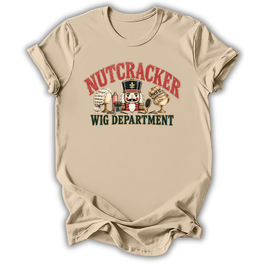 Nutcracker Wig Department T-Shirt