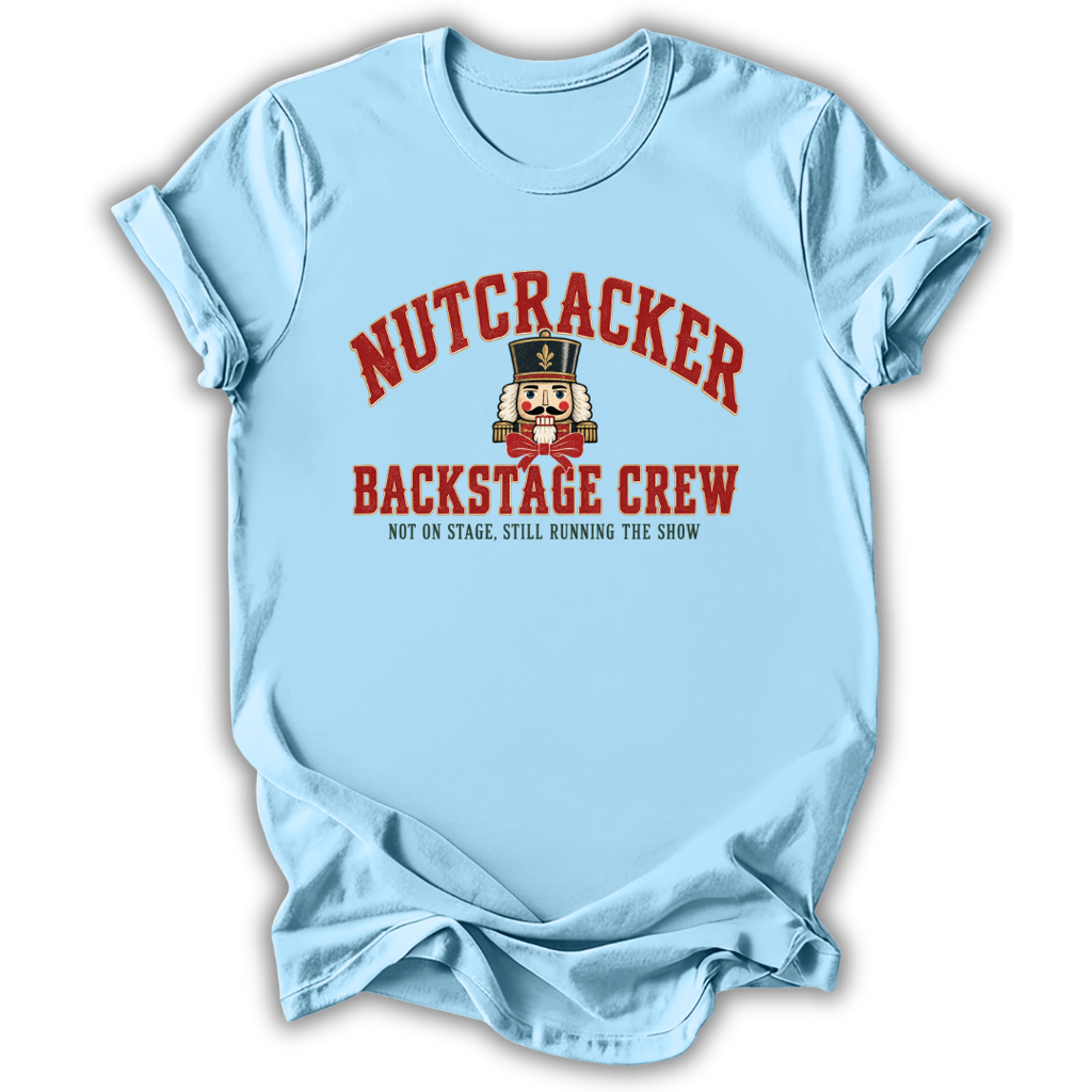 Nutcracker Backstage Crew T-Shirt