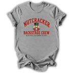 Nutcracker Backstage Crew T-Shirt