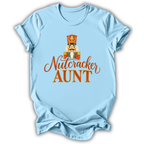Nutcracker Aunt T-Shirt