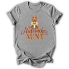 Nutcracker Aunt T-Shirt