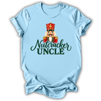 Nutcracker Uncle T-Shirt