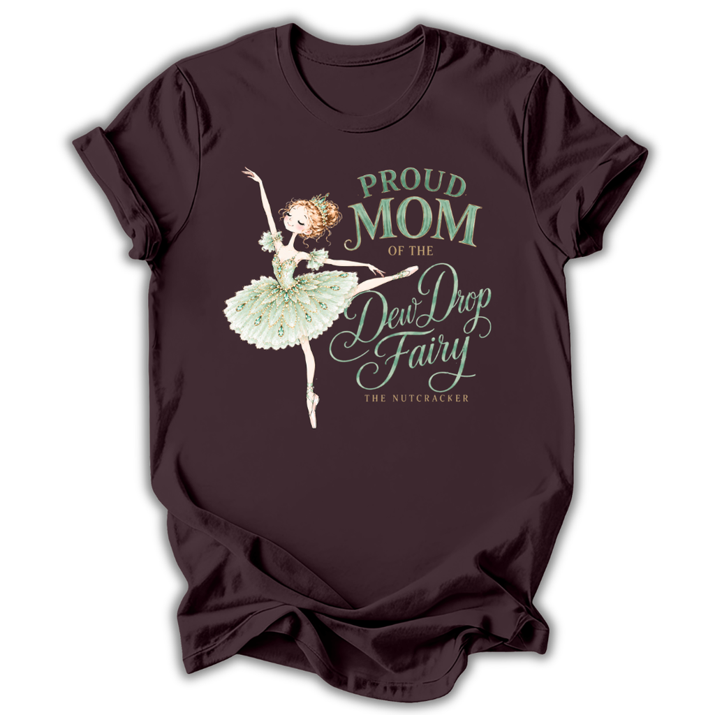 Mom of the Dew Drop Fairy T-Shirt