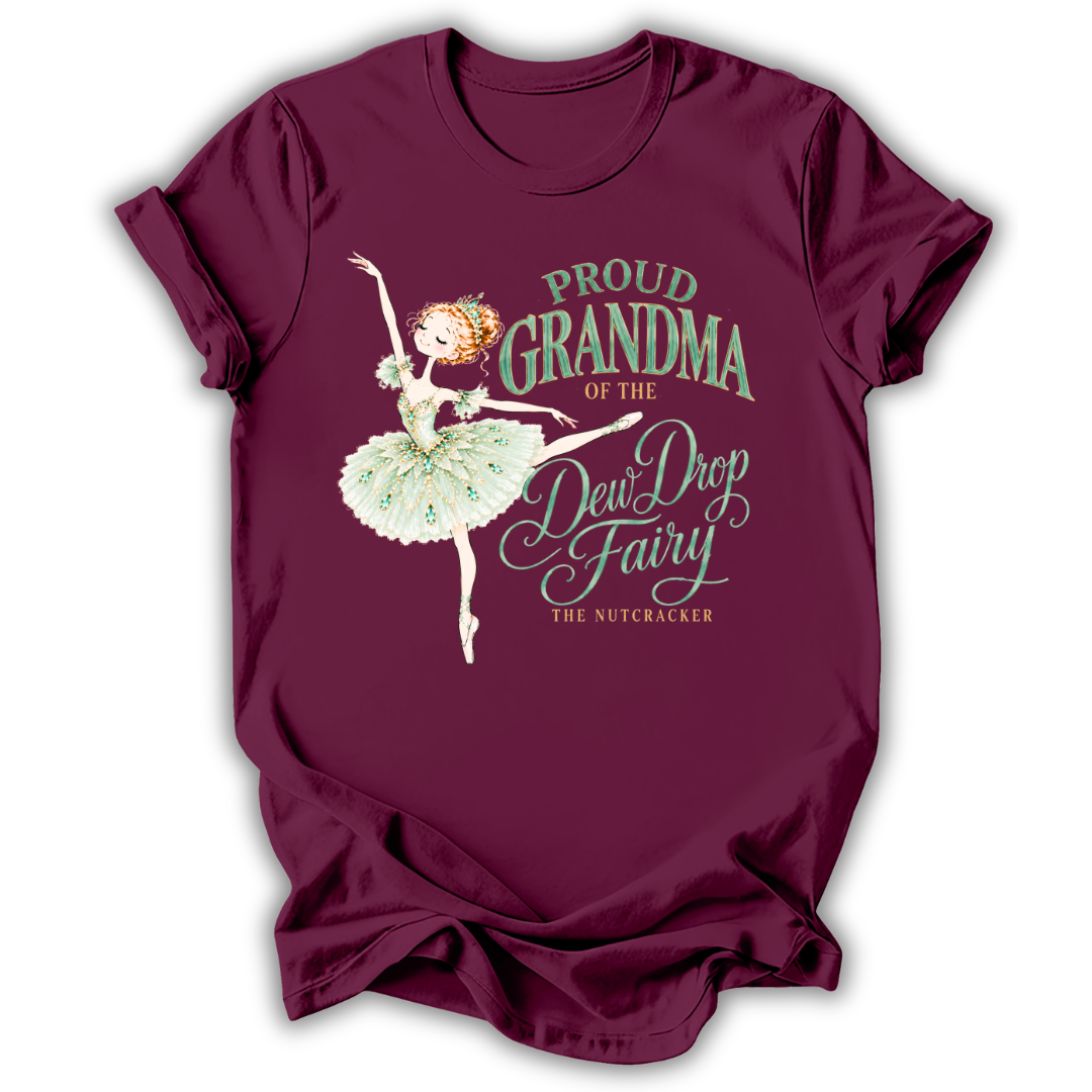 Grandma of the Dew Drop Fairy T-Shirt