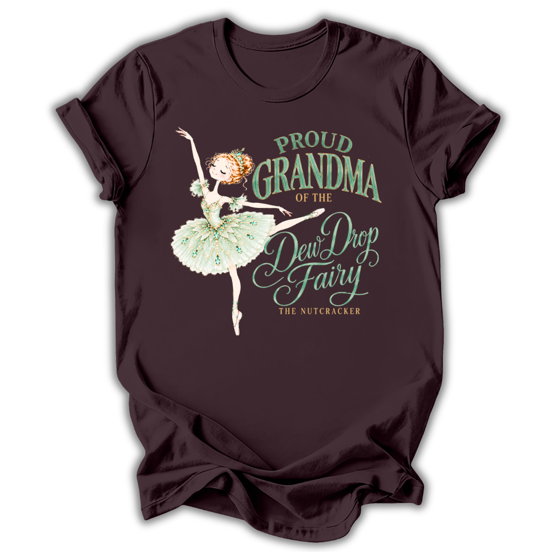 Grandma of the Dew Drop Fairy T-Shirt