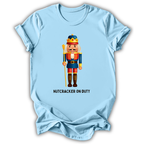 Nutcracker On Duty T-Shirt