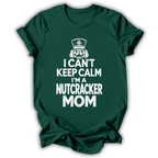 Can't Keep Calm T-Shirt