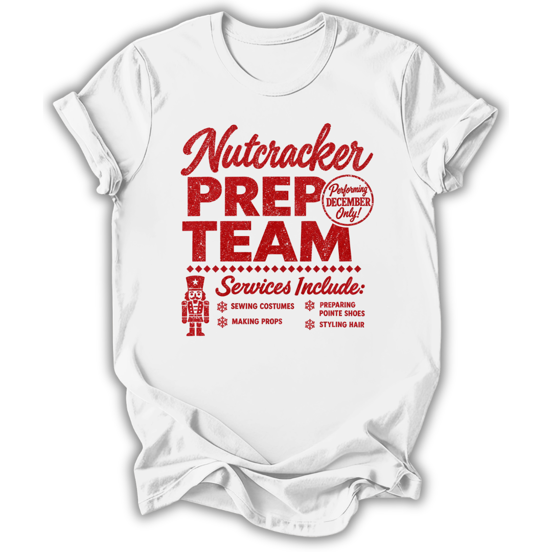 Nutcracker Prep Team T-Shirt