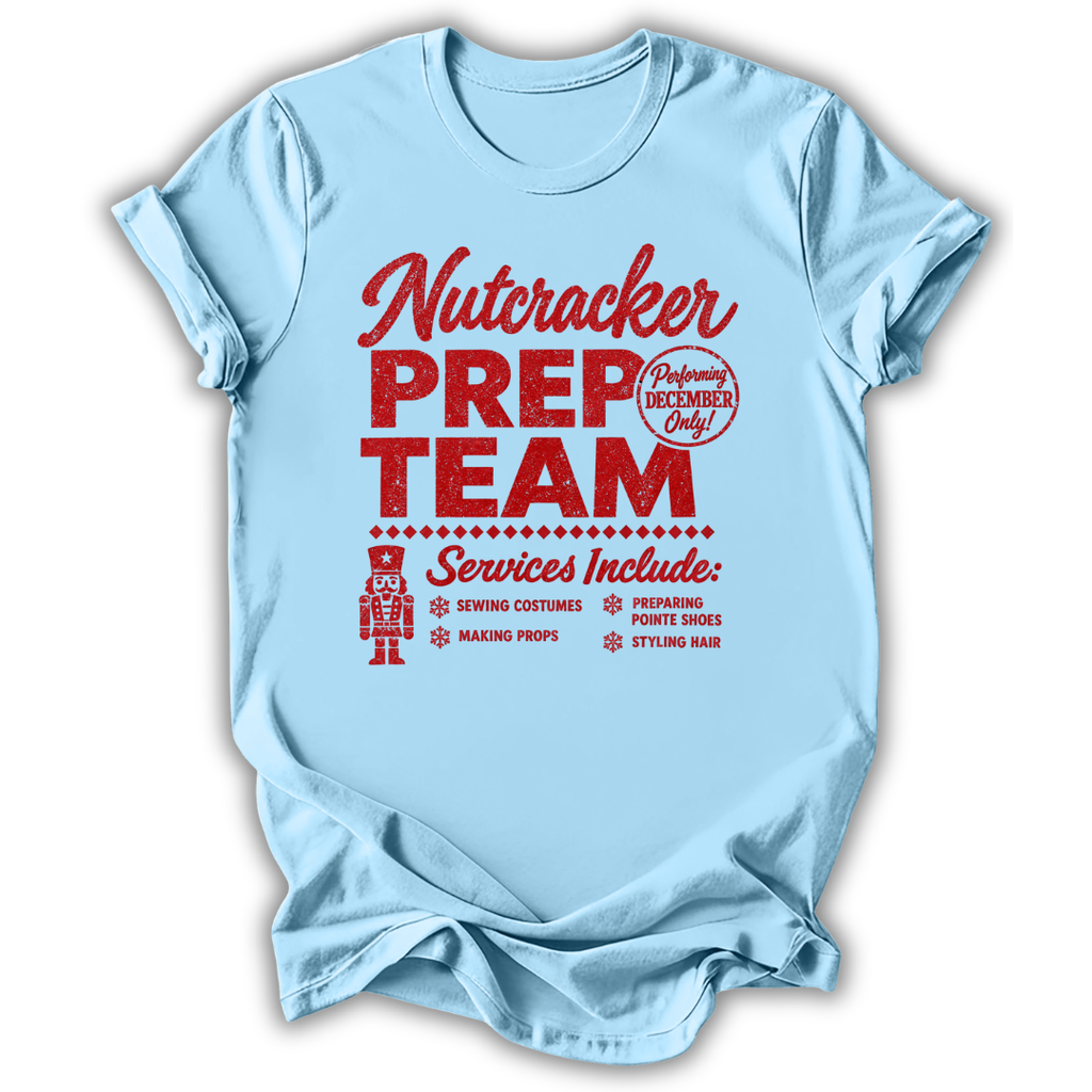 Nutcracker Prep Team T-Shirt