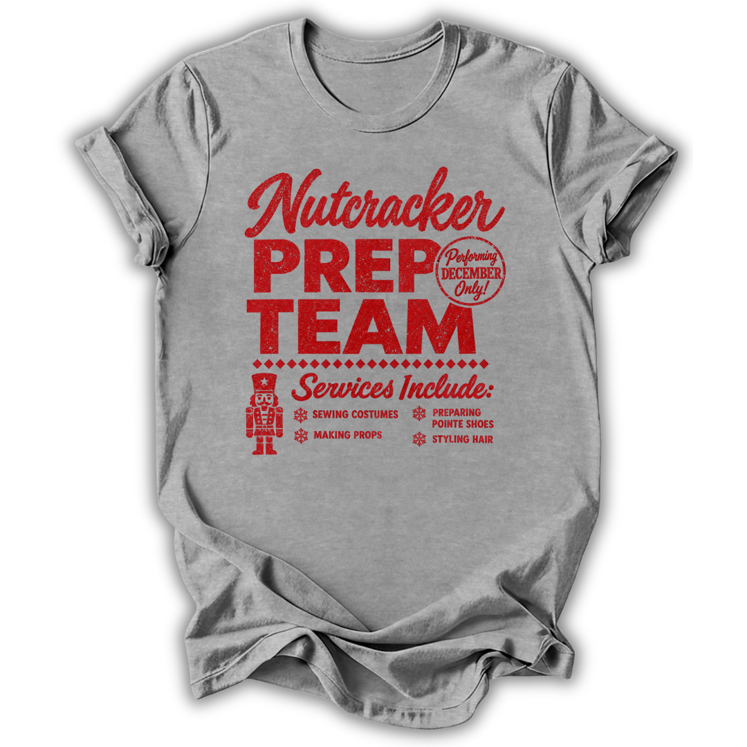 Nutcracker Prep Team T-Shirt