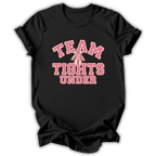 A black short-sleeve crewneck t-shirt with a pink graphic on the front reading 'TEAM TIGHTS UNDER' in a varsity-style font, with a pink ribbon motif in the center, shown on a plain white background.