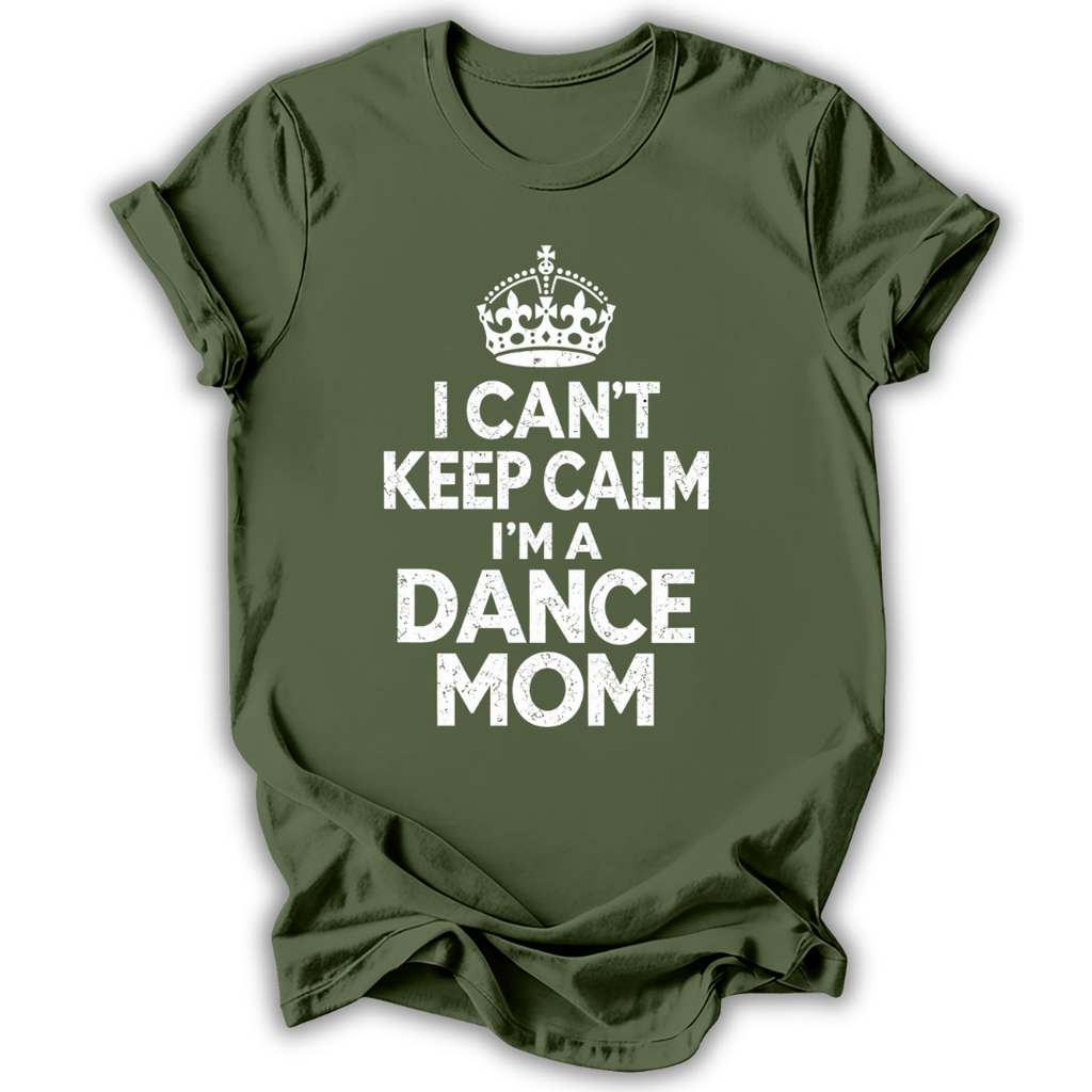 I Can’t Keep Calm Mom T-Shirt