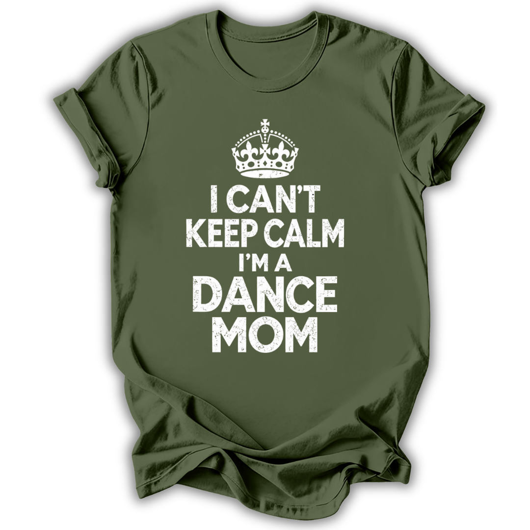 I Can’t Keep Calm Mom T-Shirt