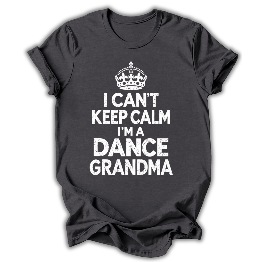 Can't Keep Calm Grandma T-Shirt