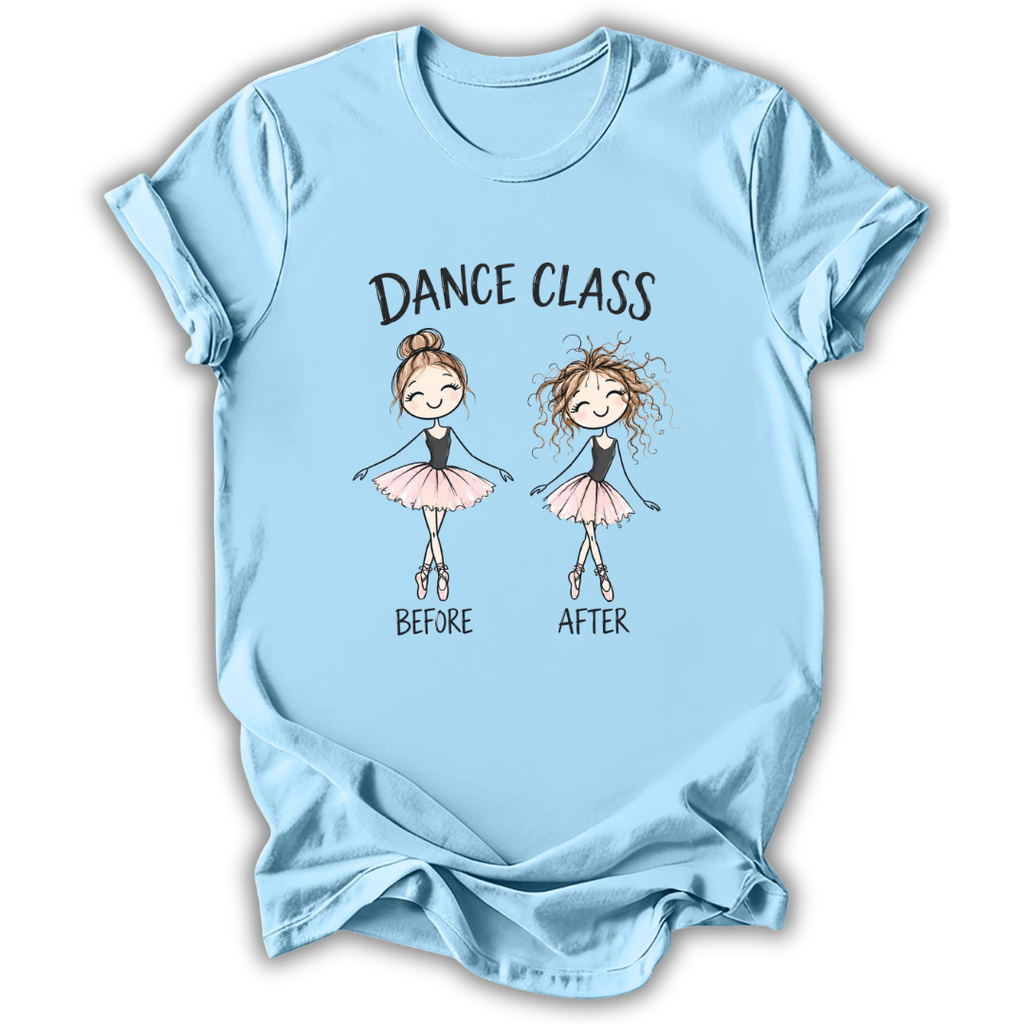 A light blue short-sleeve t-shirt with a graphic print of two cartoon ballerinas labeled 'DANCE CLASS BEFORE AFTER'. The t-shirt is shown flat against a white background with a soft drop shadow.