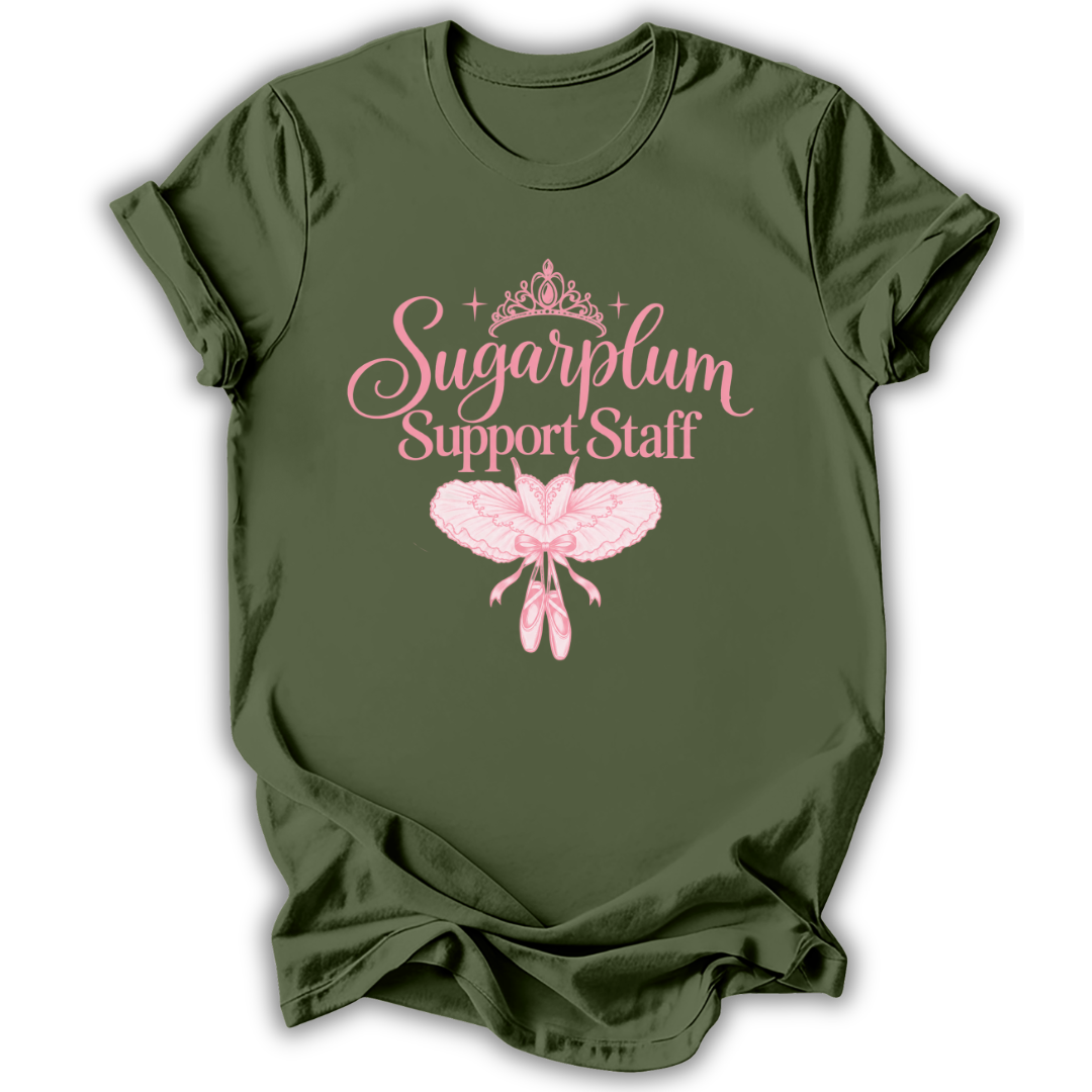 A military green short-sleeve t-shirt printed with the “Sugarplum Support Staff” Nutcracker graphic design.