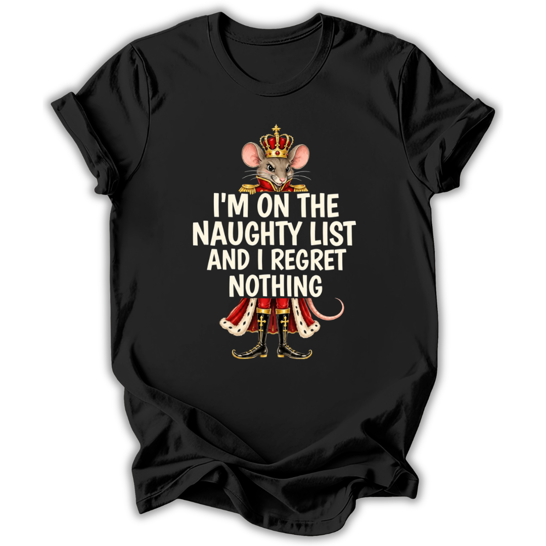 A black short-sleeve t-shirt printed with the “I Regret Nothing” Nutcracker graphic design.