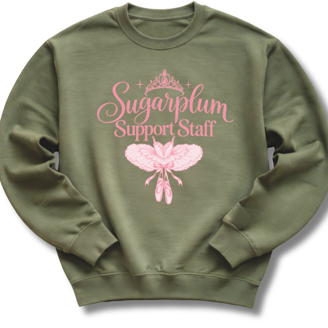 A military green crewneck sweatshirt featuring pink 'Sugarplum Support Staff' lettering with a delicate floral design.