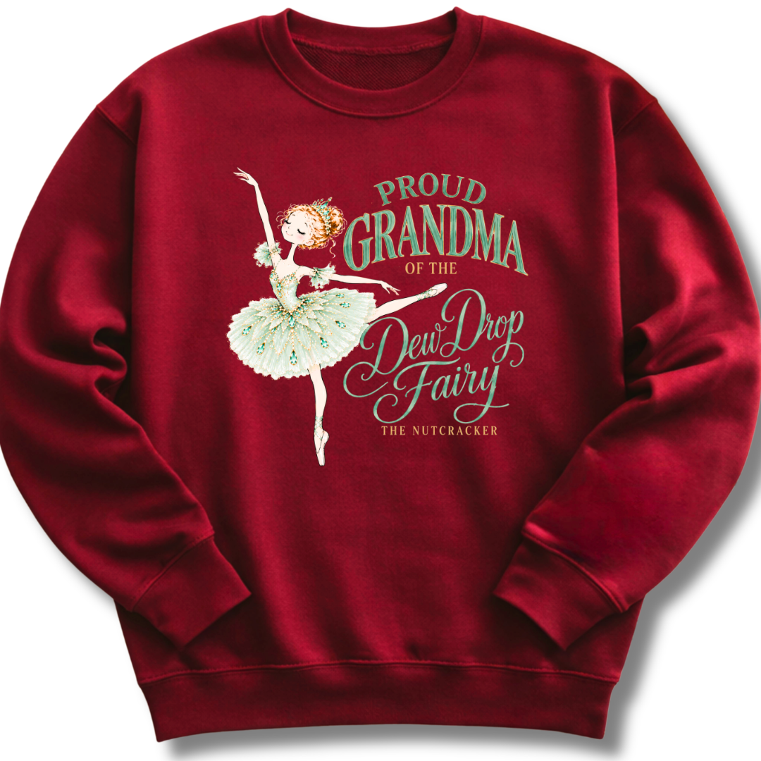 Grandma of Dew Drop Fairy Sweatshirt