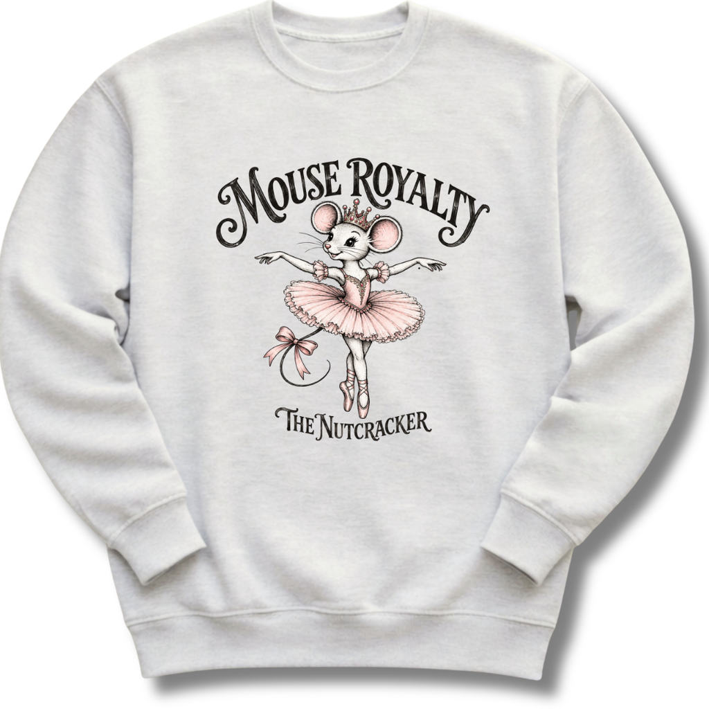 A light ash gray crewneck sweatshirt featuring a vintage-inspired 'Mouse Royalty' design with a ballerina mouse in a pink tutu.