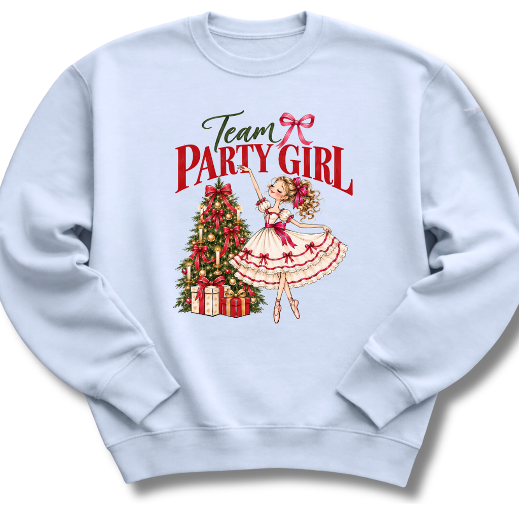 Team Party Girl Sweatshirt