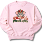 All Hail the Mouse King Sweatshirt