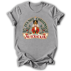 Not Christmas Until Nutcracker Kids T-Shirt