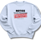 Nutcracker Notice Sweatshirt
