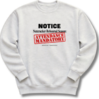 Nutcracker Notice Sweatshirt